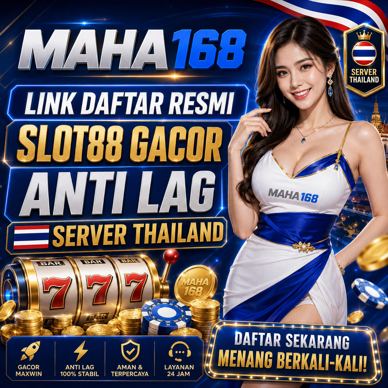 MAHA168 # Link Daftar Resmi Slot88 Gacor Anti Lag Server Thailand